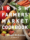 The Irish Farmers' Market Cookbook (eBook)
